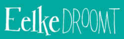 Eelke droomt